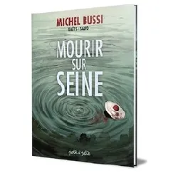 livre mourir sur seine tome 1