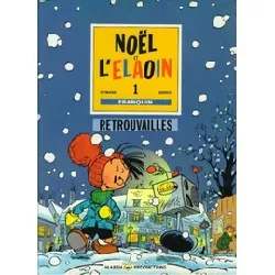livre noël et l'élaoin - n° 1 - retrouvailles