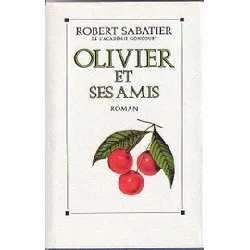 livre olivier et ses amis