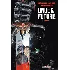 livre once and future tome 1
