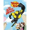 livre phinéas et ferb tome 3 - les super - héros