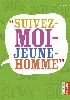 livre 'suivez - moi - jeune - homme' - poche