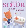 livre une petite soeur ça sert à quoi ? - album