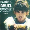 vinyle patrick bruel - en concert olympia 87 - a tout à l'heure (1987)