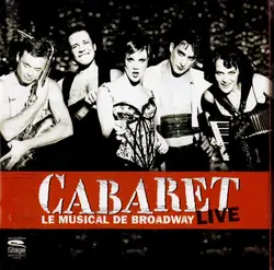 cd cabaret. le musical de broadway (2007)
