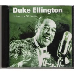 cd duke ellington - take the 'a' train (2005)