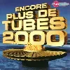 cd plus de tubes 2000