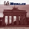 cd various - café berlin (2005)