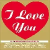 cd various - i love you (2012)