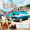 cd various - la vie est belle (2008)
