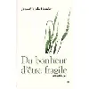 du bonheur d'être fragile - liaudet jean-claude