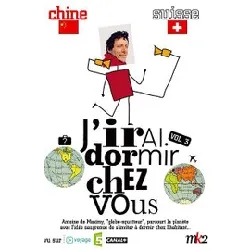 dvd j'irai dormir chez vous - volume 03 - chine / suisse