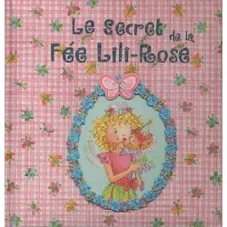 le secret de la fée lili-rose - finsterbusch monika