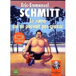 le sumo qui ne pouvait pas grossir : eric-emmanuel schmitt