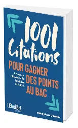 livre 1001 citations pour gagner des points au bac - français, philosophie, histoire et s.e.s. - poche