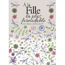 livre a la fille la plus formidable - poche