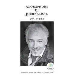 livre agoraphobe et journaliste - grand format