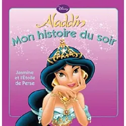 livre aladdin - jasmine et l'etoile de perse