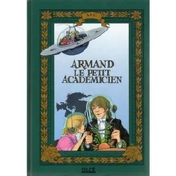 livre armand le petit académicien