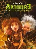 livre arthur 3 : la guerre des deux mondes - le du film
