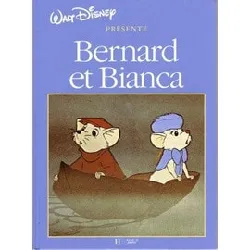 livre bernard et bianca