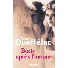 livre boris après l'amour - queffélec yann