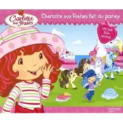 livre charlotte aux fraises fait du poney - album