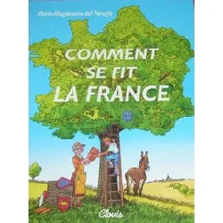 livre comment se fit la france