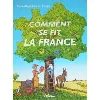 livre comment se fit la france