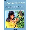 livre contes de grimm - blanche-neige, tom pouce, les musiciens de brême,... et les septs petits chevreaux - grimm jakob et wilhel