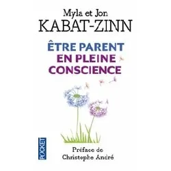 livre etre parent en pleine conscience - a chaque jour ses prodiges - poche