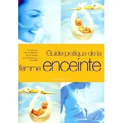 livre guide pratique de la femme enceinte