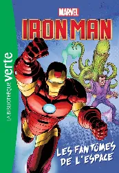 livre héros marvel 02 - iron man, les fantômes de l'espace