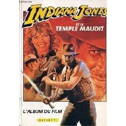 livre indiana jones et le temple maudit - gloria katz