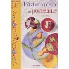 livre initiation au décor sur porcelaine