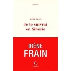 livre je te suivrai en sibérie - grand format