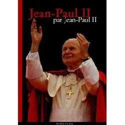 livre jean - paul ii par jean - paul ii