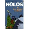 livre kolos et les quatre voleurs