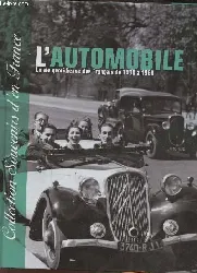 livre l'automobile - la vie quotidienne des français de 1900 à 1968