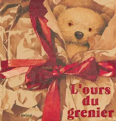 livre l'ours du grenier