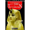 livre la fabuleuse découverte de la tombe de toutankhamon