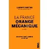 livre la france orange mécanique