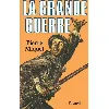 livre la grande guerre - pierre miquel