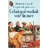livre la grande patience, tome 2 : celui qui voulait voir la mer