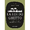 livre la loi du ghetto - enquête sur les banlieues françaises