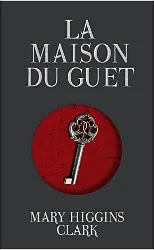 livre la maison du guet