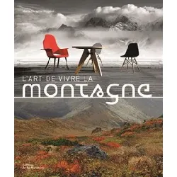 livre lâ’art de vivre la montagne - beau livre