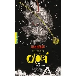 livre le clan des otori tome 2 - poche - les neiges de l'exil