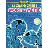 livre  le grand chien. 2. le grand chien. mort au mètre. volume : 2