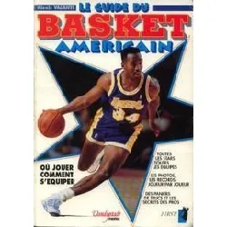 livre le guide du basket américain en france